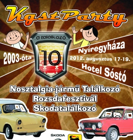 KLIKK - 10. KGST Party, Nyíregyháza, Sóstó